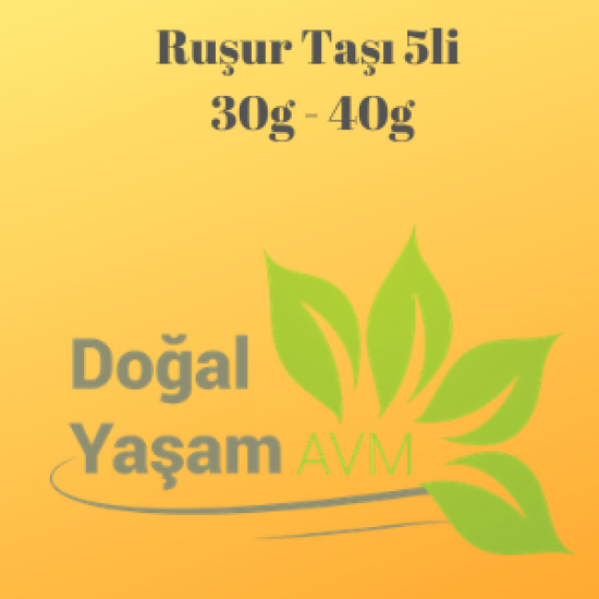 Ruşur Taşı 5li 30g - 40g